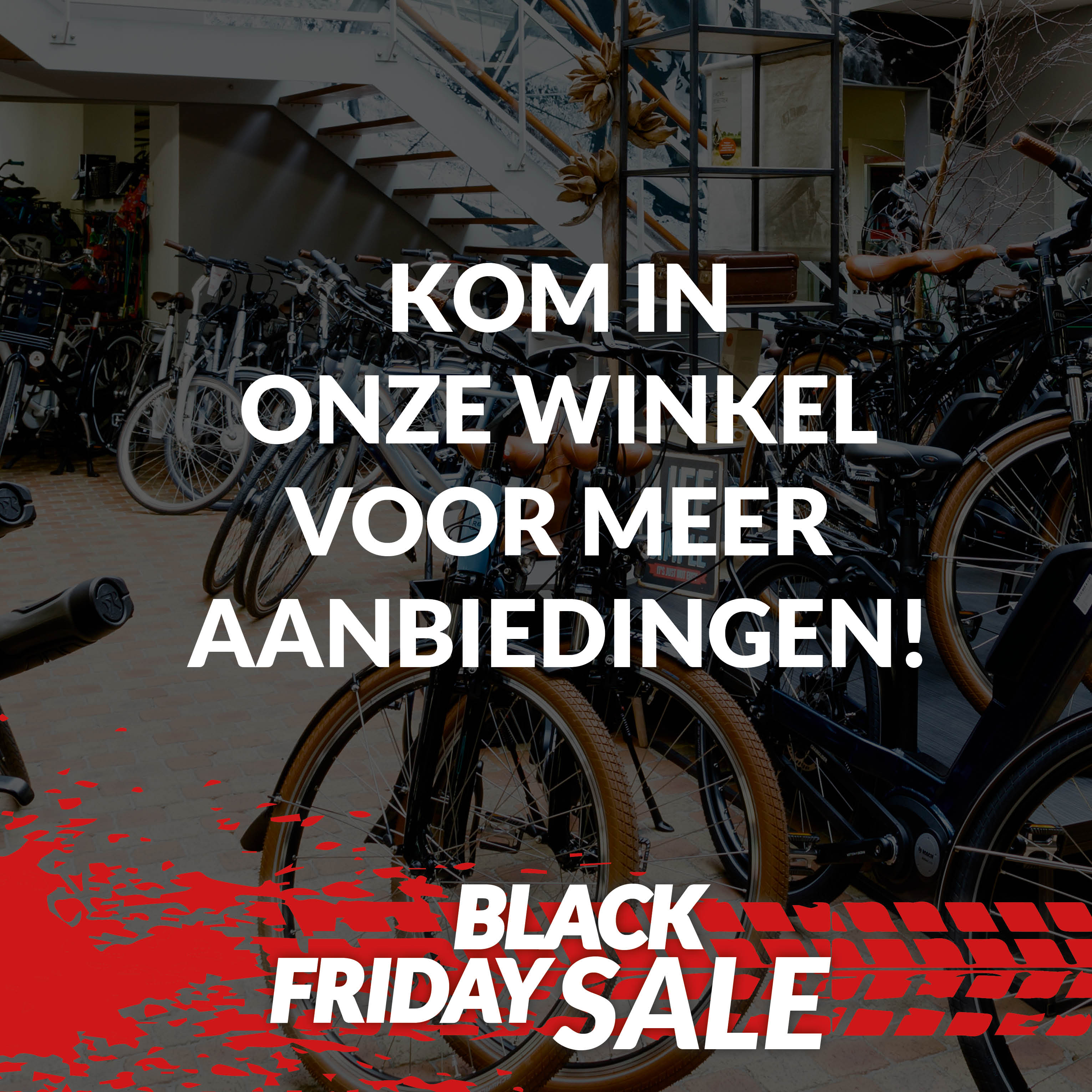 Black Friday Sale Kom in onze winkel voor nog meer aanbiedingen